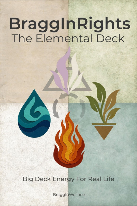 BraggInRights: The Elemental Deck